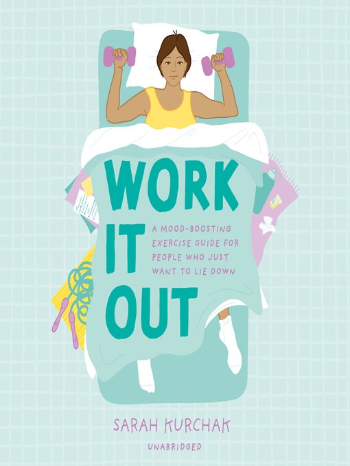 Title details for Work It Out by Sarah Kurchak - Wait list